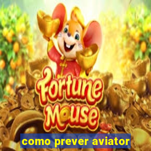 como prever aviator