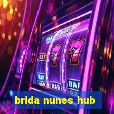 brida nunes hub