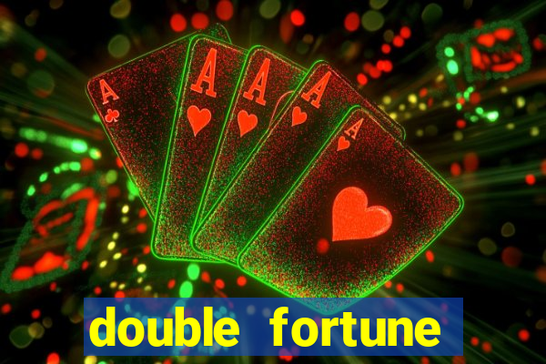 double fortune minutos pagantes