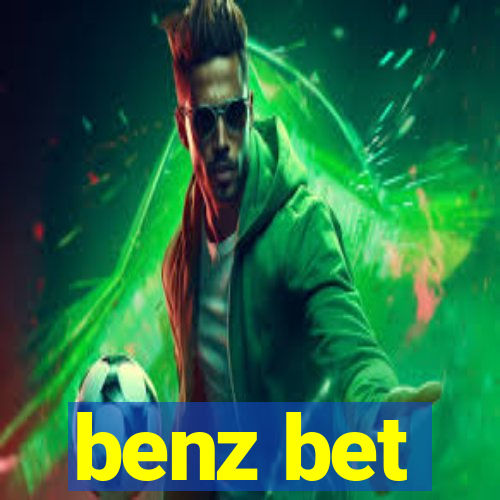 benz bet