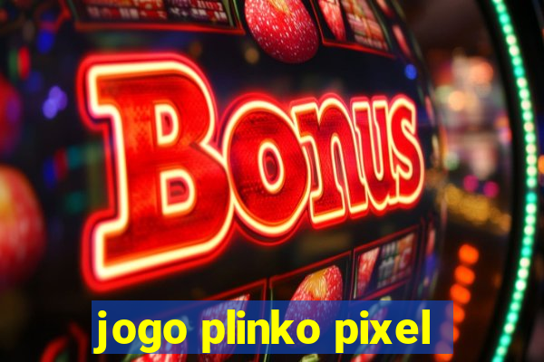 jogo plinko pixel