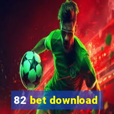 82 bet download