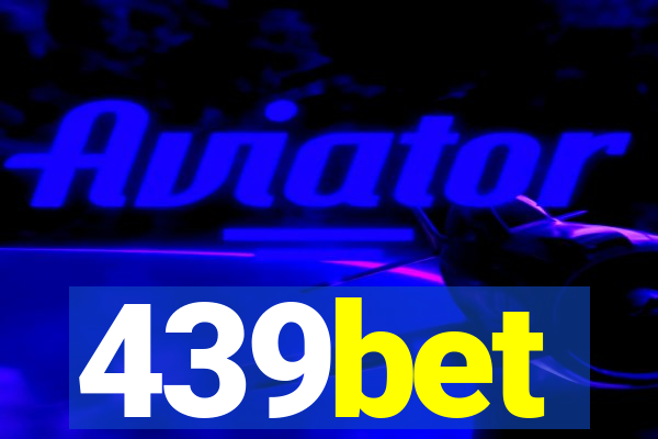 439bet