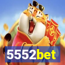 5552bet