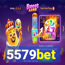 5579bet