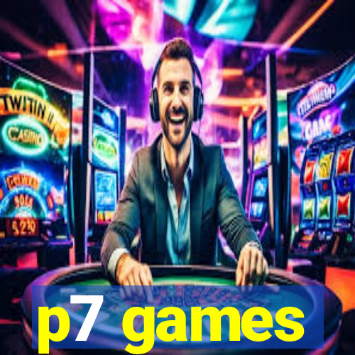 p7 games