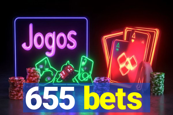 655 bets