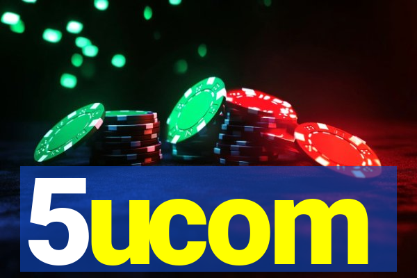 5ucom