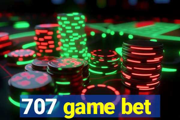 707 game bet