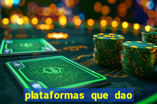 plataformas que dao dinheiro para jogar