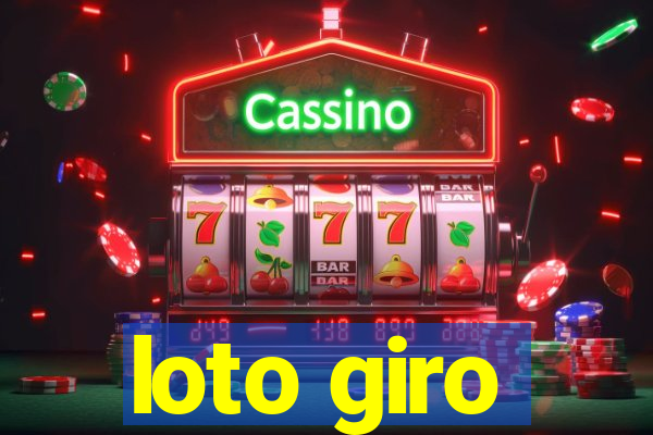 loto giro