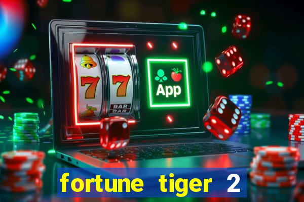 fortune tiger 2 revenge demo grátis