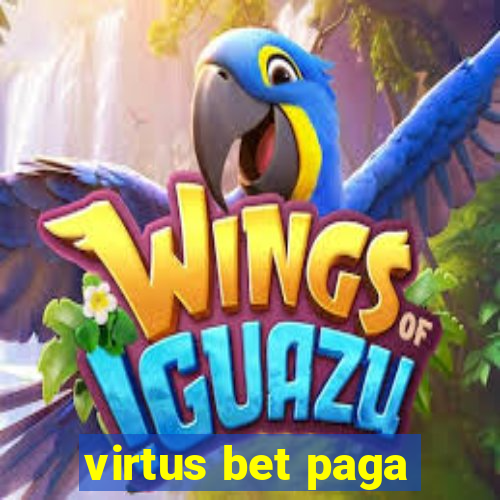 virtus bet paga