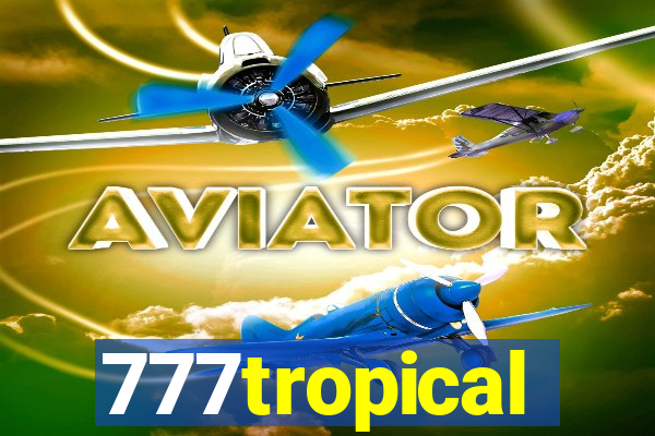 777tropical