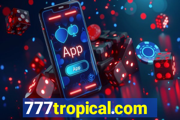 777tropical.com