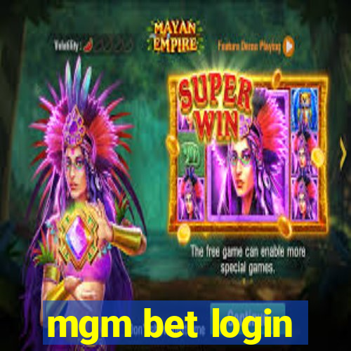 mgm bet login