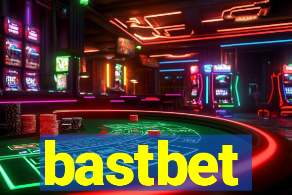 bastbet