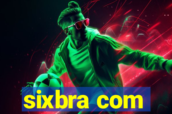 sixbra com