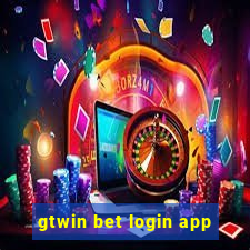 gtwin bet login app