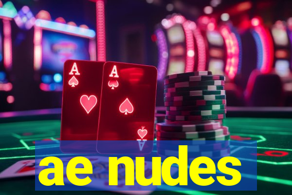 ae nudes