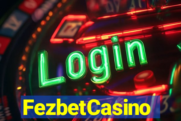 FezbetCasino