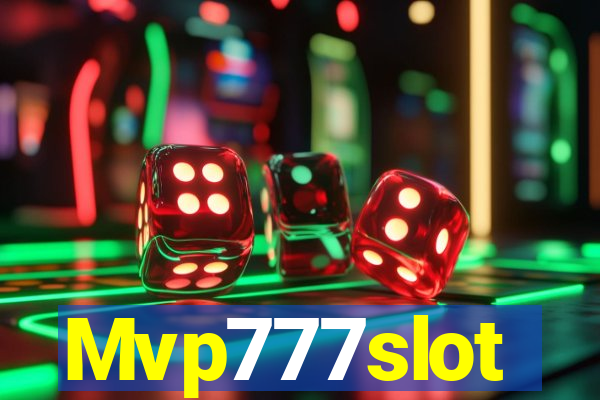 Mvp777slot