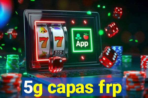 5g capas frp