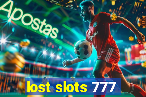 lost slots 777