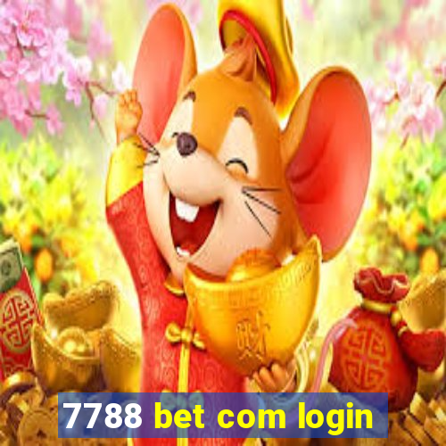 7788 bet com login