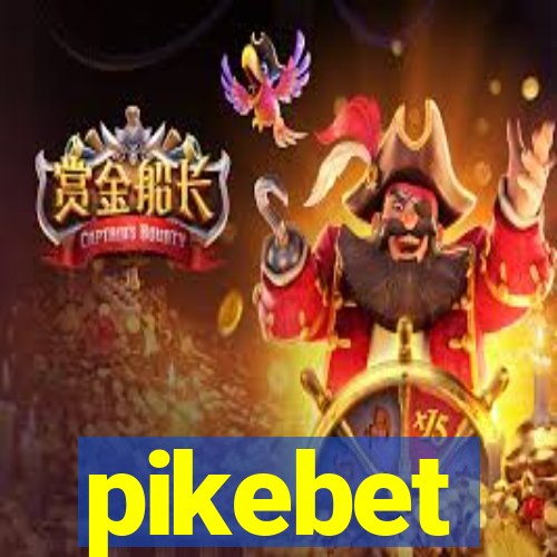 pikebet