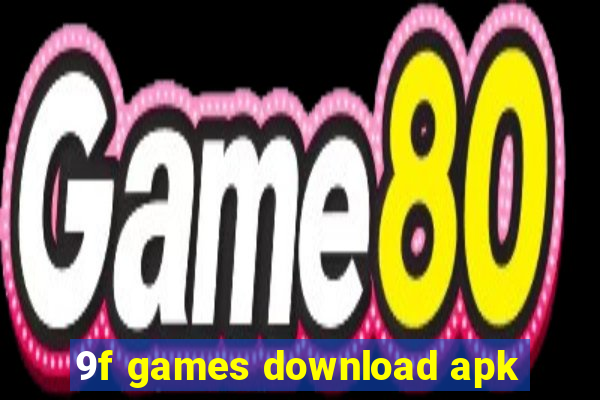 9f games download apk