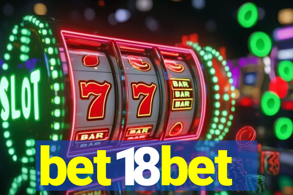 bet18bet