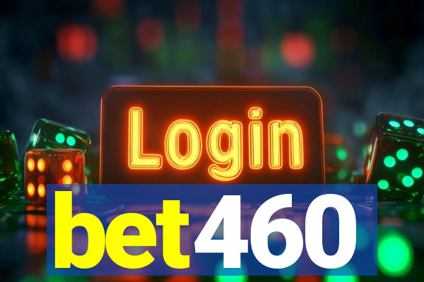 bet460