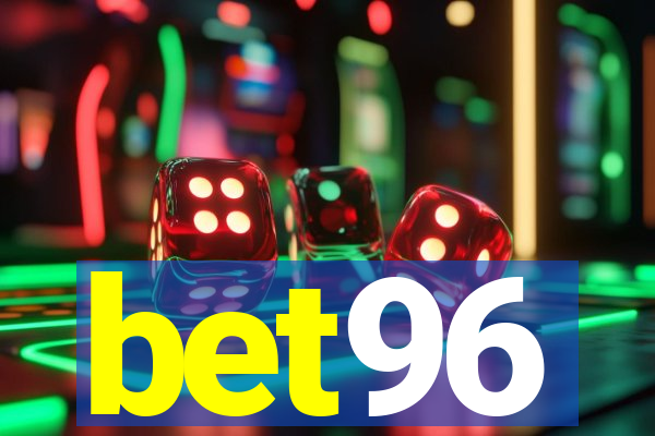 bet96