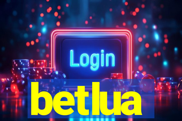 betlua