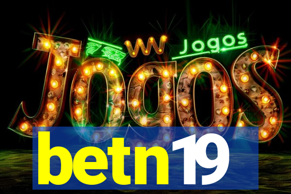 betn19