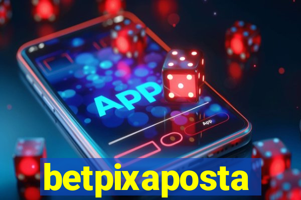 betpixaposta