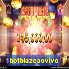 botblazeaovivo