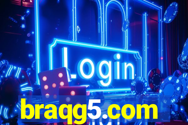 braqg5.com