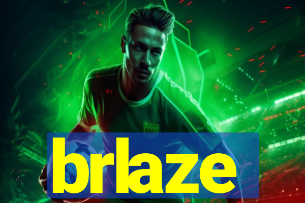 brlaze