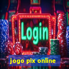 jogo pix online