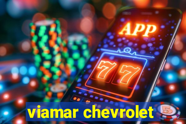 viamar chevrolet