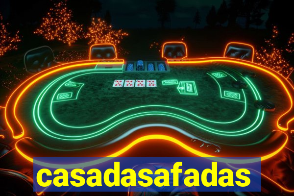 casadasafadas