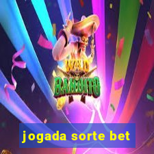 jogada sorte bet