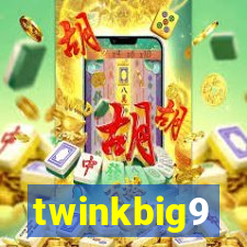 twinkbig9