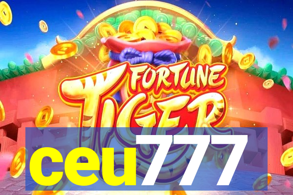 ceu777