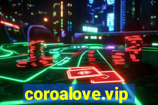 coroalove.vip