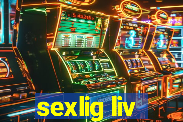 sexlig liv