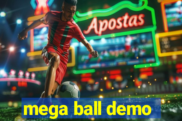 mega ball demo