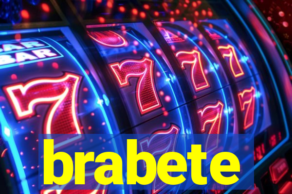 brabete